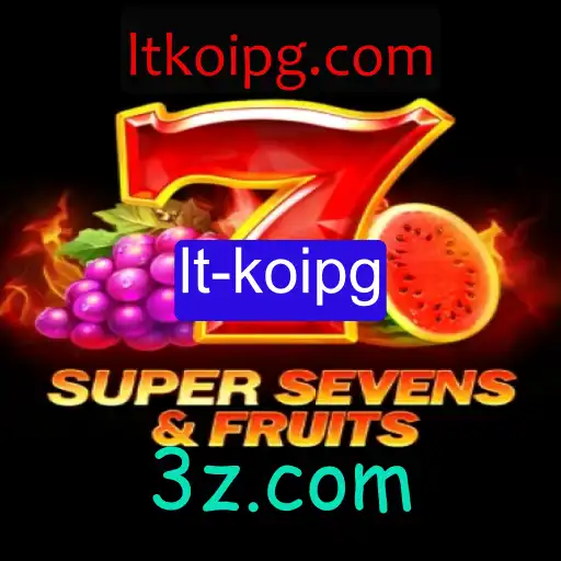 Descubra o Fascinante Jogo 7SuperSevensFruits: Uma Aventura de Entretenimento e Estratégia